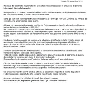 RINNOVO CCNL METALMECCANICI, IN PROVINCIA DI LIVORNO INTERESSATI 10MILA LAVORATORI. BRACCINI (FIOM): “RISPOSTE CHIARE DA FEDERMECCANICA O VALUTEREREMO INIZIATIVE DA METTERE IN CAMPO”